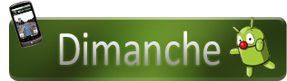 Androidgen-Bilan-Semaine-Banniere-Top-dimanche-316x90-11032011