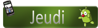 Androidgen-Bilan-Semaine-Banniere-Top-jeudi-316x90-11032011