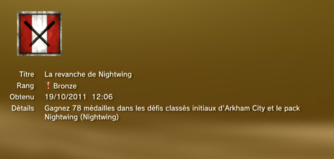 Batman Arkham City NIGHTWING DLC trophées BRONZE 1