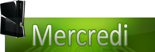 bilan mercredi_bilan_semaine_xboxgen