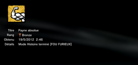 Max Payne Trophées BRONZE -  2