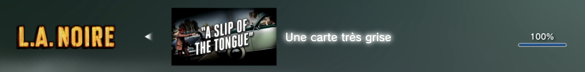 L.A. Noire DLC Une carte très grise Trophees FULL