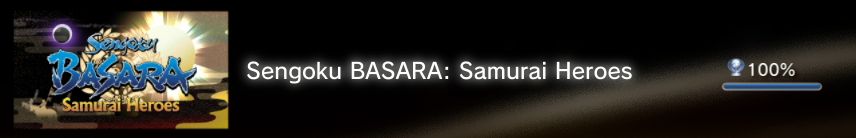 sengoku basara samurai heroes trophees 100% 1